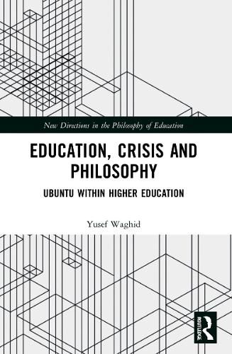 Cover image for Education, Crisis and Philosophy