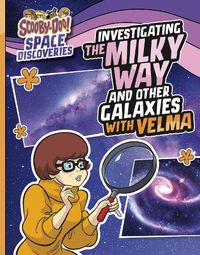 Cover image for Investigating the Milky Way and Other Galaxies with Velma
