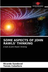 Cover image for Some Aspects of John Rawls' Thinking