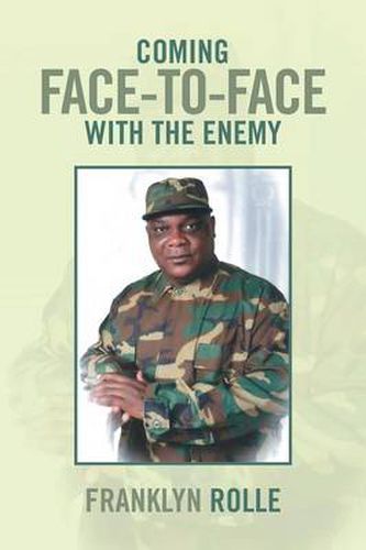 Cover image for Coming Face-To-Face with the Enemy