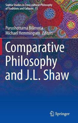 Cover image for Comparative Philosophy and J.L. Shaw