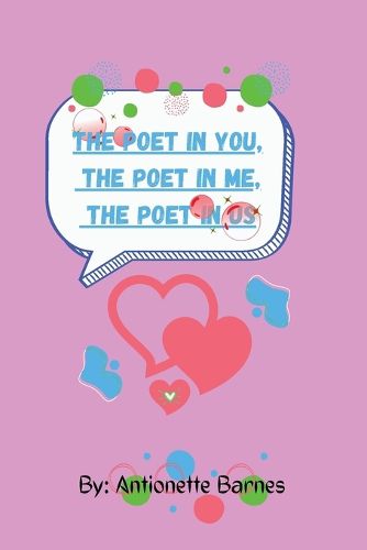 Cover image for The poet in you, the poet in me, the poet in us