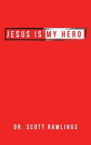 Cover image for Jesus Is My Hero