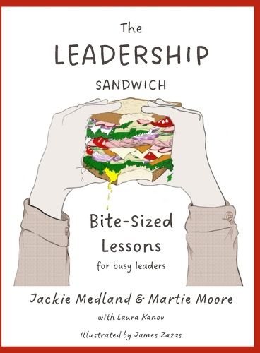 The Leadership Sandwich