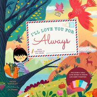 Cover image for I'll Love You for Always: With 6 Real Love Notes to Write and Keep Forever!