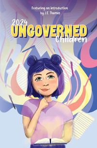 Cover image for Ungoverned Children 2024