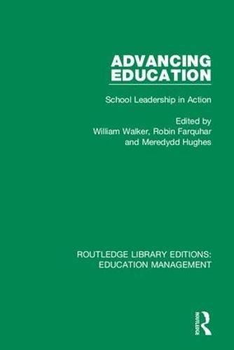 Cover image for Advancing Education: School Leadership in Action