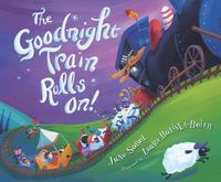 Cover image for Goodnight Train Rolls On!