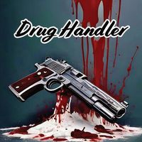 Cover image for Drug Handler