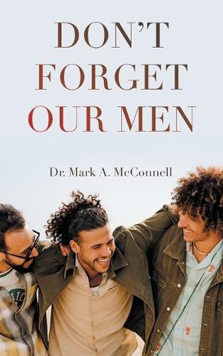 Cover image for Don't Forget our Men