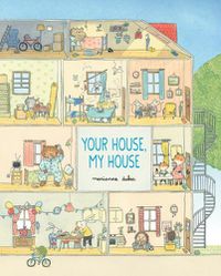 Cover image for Your House, My House