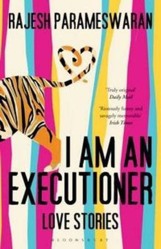 Cover image for I Am An Executioner: Love Stories