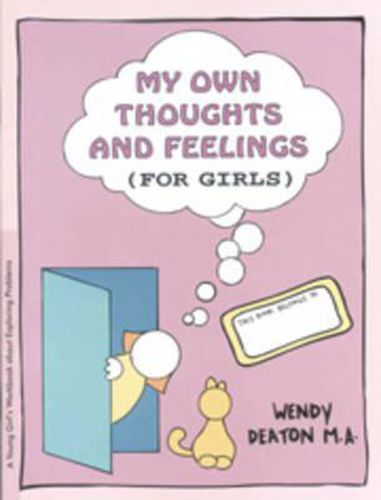 Cover image for My Own Thoughts: A Growth and Recovery Workbook for Young Girls