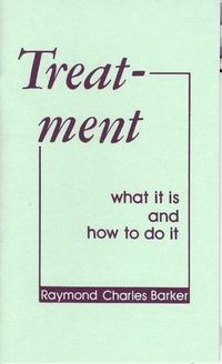 Cover image for TREATMENT: What It is and How to Do It