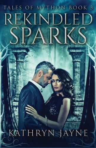 Cover image for Rekindled Sparks