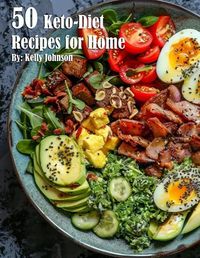 Cover image for 50 Keto-Diet Recipes for Home