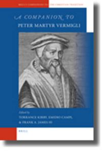 Cover image for A Companion to Peter Martyr Vermigli