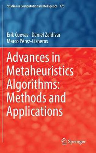 Cover image for Advances in Metaheuristics Algorithms: Methods and Applications