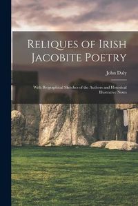 Cover image for Reliques of Irish Jacobite Poetry