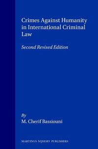 Cover image for Crimes Against Humanity in International Criminal Law: Second Revised Edition