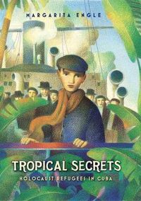 Cover image for Tropical Secrets: Holocaust Refugees in Cuba