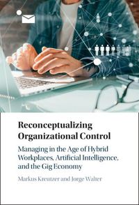 Cover image for Reconceptualizing Organizational Control
