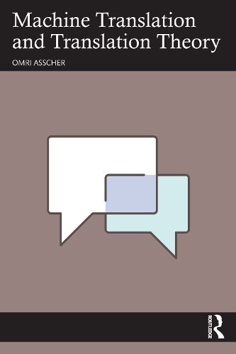 Cover image for Machine Translation and Translation Theory