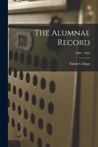 Cover image for The Alumnae Record; 1940 - 1943