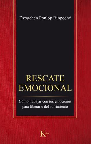 Cover image for Rescate Emocional: Como Trabajar Con Tus Emociones Para Liberarte del Sufrimiento