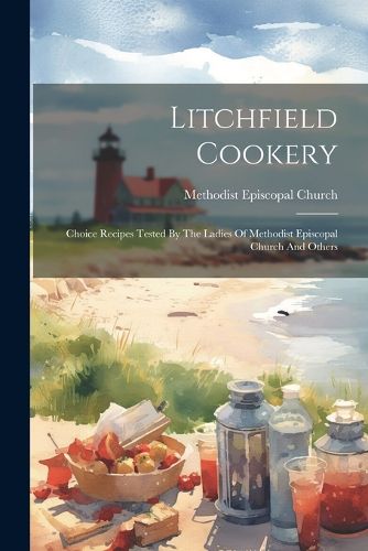 Litchfield Cookery