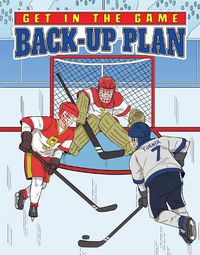 Cover image for Get in the Game: Back-Up Plan