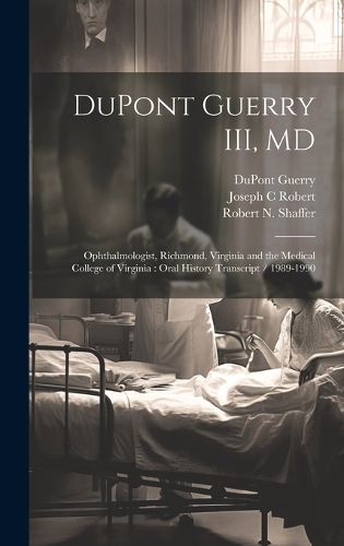 Cover image for DuPont Guerry III, MD
