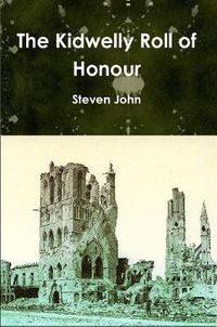 Cover image for The Kidwelly Roll of Honour