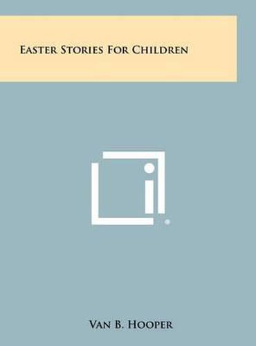Cover image for Easter Stories for Children