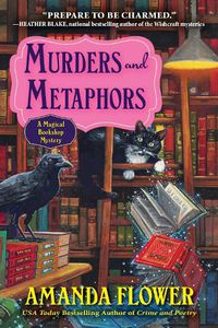 Cover image for Murders And Metaphors: A Magical Bookshop Mystery