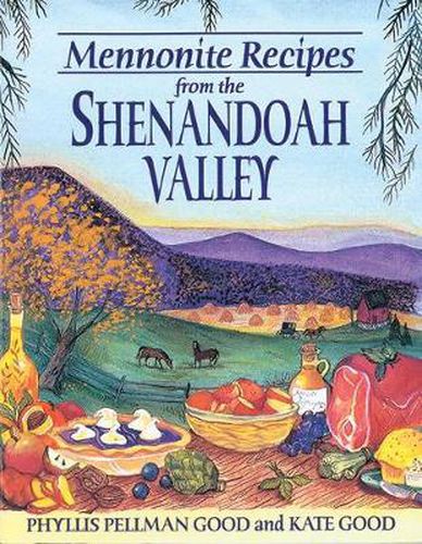 Mennonite Recipes from the Shenandoah Valley