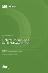 Cover image for Natural Compounds in Plant-Based Food