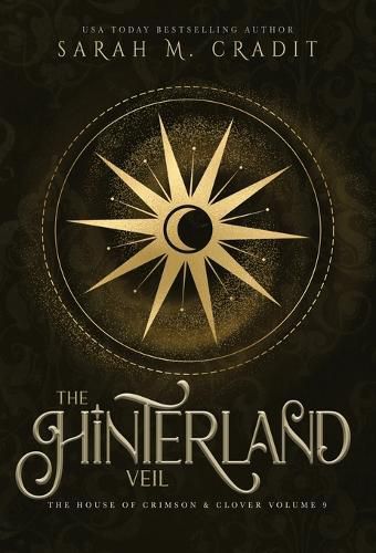 The Hinterland Veil: A New Orleans Witches Family Saga