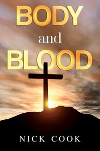 Cover image for Body and Blood