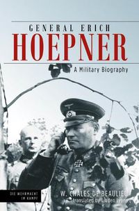 Cover image for General Erich Hoepner: Portrait of a Panzer Commander