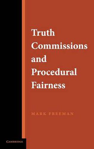 Truth Commissions and Procedural Fairness