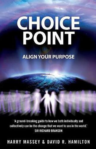 Choice Point: Align Your Purpose