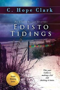 Cover image for Edisto Tidings: The Edisto Island Mysteries, Book 6