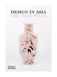 Cover image for Design in Asia: The New Wave