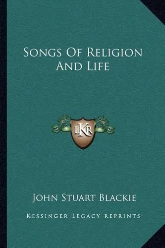 Songs of Religion and Life