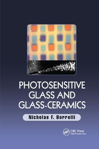 Cover image for Photosensitive Glass and Glass-Ceramics