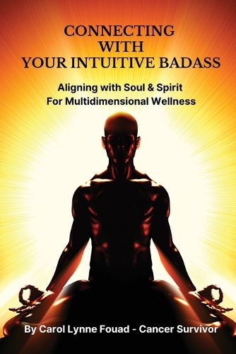 Connecting with Your Intuitive Badass