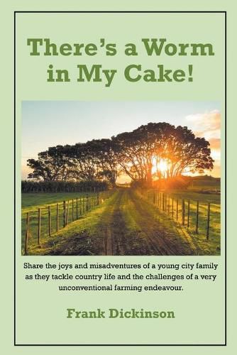 Cover image for There's a Worm in My Cake