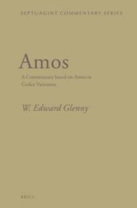 Cover image for Amos: A Commentary based on Amos in Codex Vaticanus