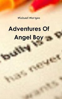 Cover image for Adventures Of Angel Boy